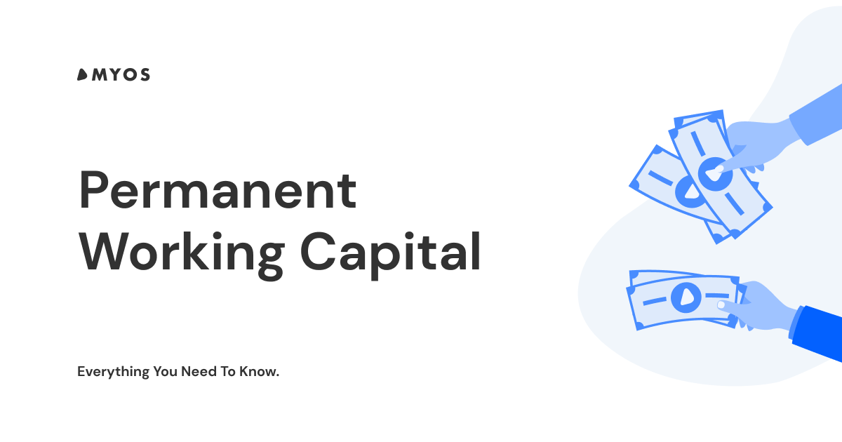 Permanent Working Capital Everything You Need To Know